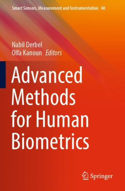 Book cover of: Advanced Methods for Human Biometrics. By: Nabil Derbel