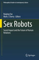 Book cover of: Sex Robots. By: Ruiping Fan