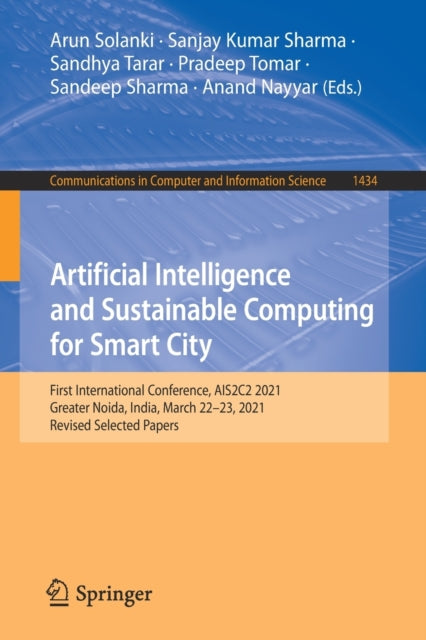 Book cover of: Artificial Intelligence and Sustainable Computing for Smart City. By: Arun Solanki