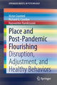 Book cover of: Place and Post-Pandemic Flourishing. By: Victor Counted