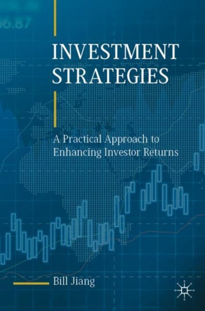 Book cover of: Investment Strategies. By: Bill Jiang