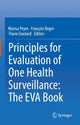 Book cover of: Principles for Evaluation of One Health Surveillance: The EVA Book. By: Marisa Peyre