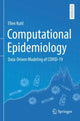 Book cover of: Computational Epidemiology. By: Ellen Kuhl