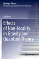 Book cover of: Effects of Non-locality in Gravity and Quantum Theory. By: Jens Boos