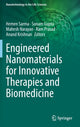 Book cover of: Engineered Nanomaterials for Innovative Therapies and Biomedicine. By: Mahesh Narayan
