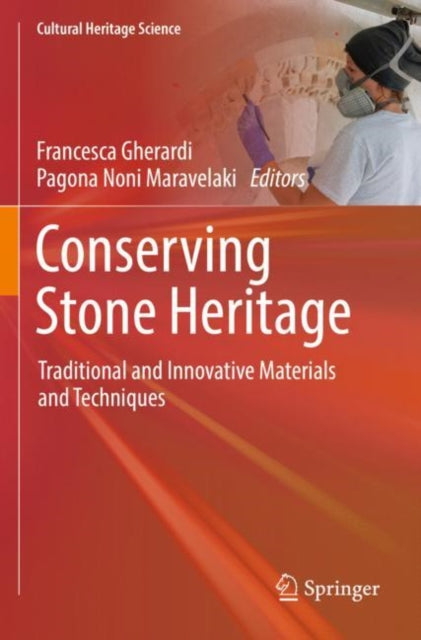 Book cover of: Conserving Stone Heritage. By: Francesca Gherardi