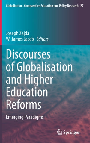 Discourses of Globalisation and Higher Education Reforms