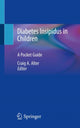 Book cover of: Diabetes Insipidus in Children. By: Craig A. Alter