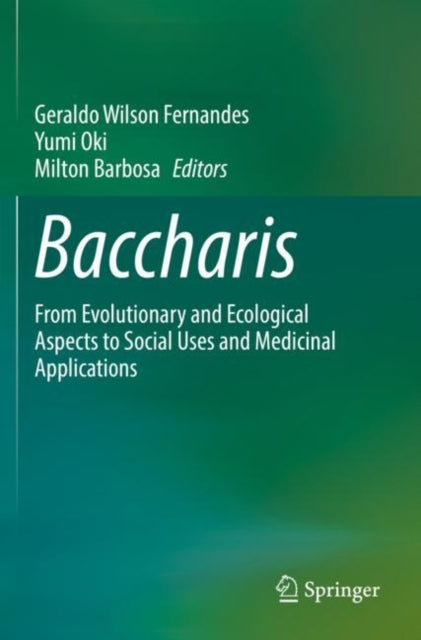 Book cover of: Baccharis. By: Geraldo Wilson Fernandes