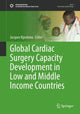 Book cover of: Global Cardiac Surgery Capacity Development in Low and Middle Income Countries. By: Jacques Kpodonu