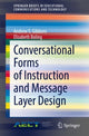 Book cover of: Conversational Forms of Instruction and Message Layer Design. By: Andrew S. Gibbons