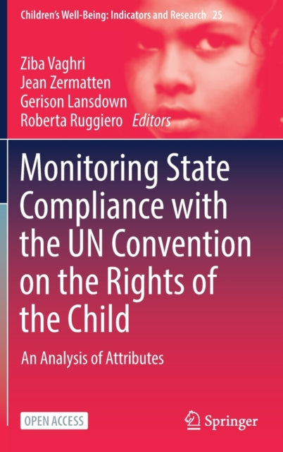 Book cover of: Monitoring State Compliance with the UN Convention on the Rights of the Child. By: Ziba Vaghri