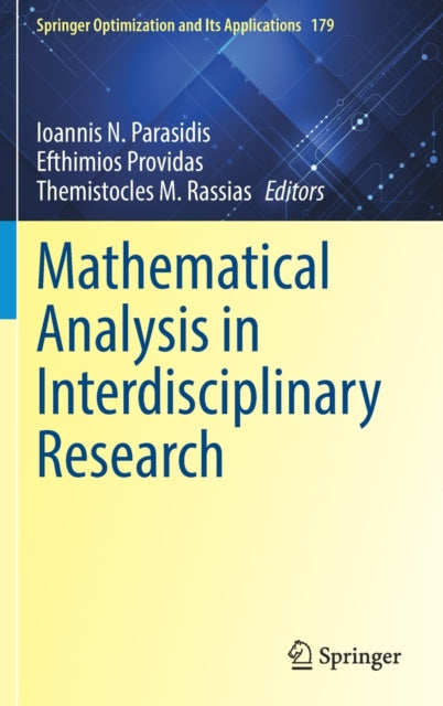 Book cover of: Mathematical Analysis in Interdisciplinary Research. By: Ioannis N. Parasidis