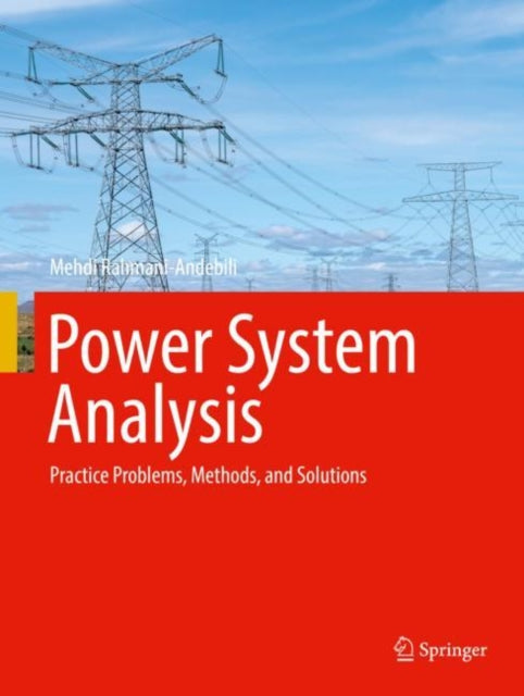 Book cover of: Power System Analysis. By: Mehdi Rahmani-Andebili