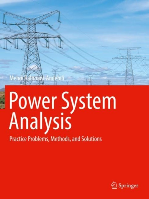 Book cover of: Power System Analysis. By: Mehdi Rahmani-Andebili