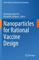 Book cover of: Nanoparticles for Rational Vaccine Design. By: Harvinder Singh Gill