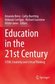 Book cover of: Education in the 21st Century. By: Amanda Berry