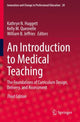 Book cover of: Introduction to Medical Teaching. By: Kathryn N. Huggett