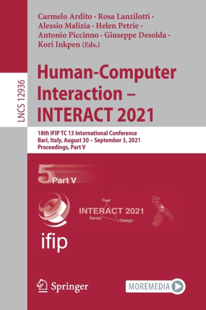 Book cover of: Human-Computer Interaction – INTERACT 2021. By: Carmelo Ardito