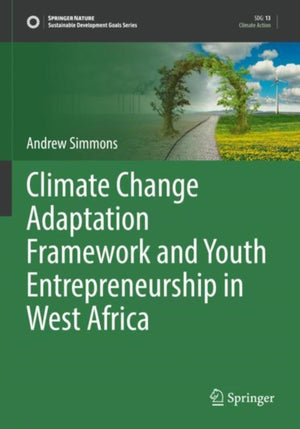 Climate Change Adaptation Framework and Youth Entrepreneurship in West Africa