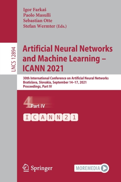 Book cover of: Artificial Neural Networks and Machine Learning – ICANN 2021. By: Igor Farkas