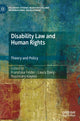 Book cover of: Disability Law and Human Rights. By: Franziska Felder
