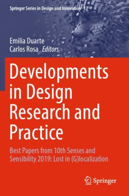 Book cover of: Developments in Design Research and Practice. By: Emilia Duarte