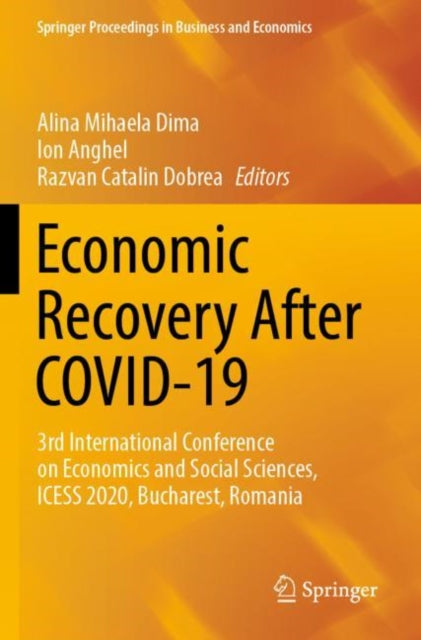 Book cover of: Economic Recovery After COVID-19. By: Alina Mihaela Dima