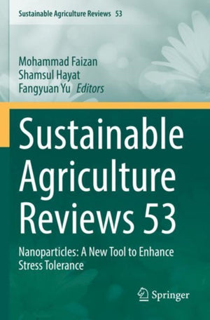 Sustainable Agriculture Reviews 53
