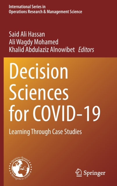 Book cover of: Decision Sciences for COVID-19. By: Said Ali Hassan