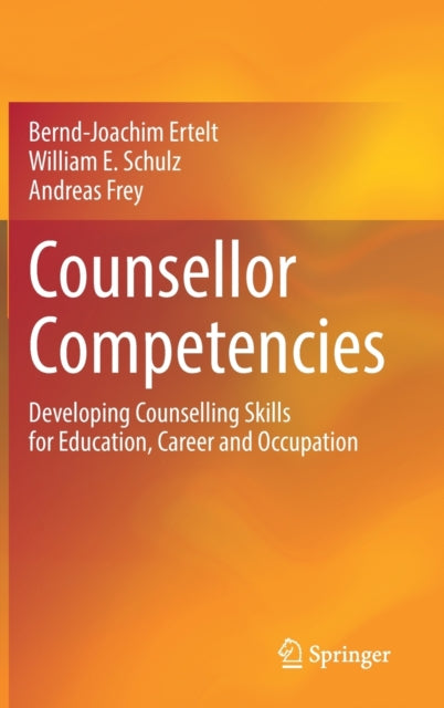 Book cover of: Counsellor Competencies. By: Bernd-Joachim Ertelt