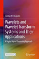 Book cover of: Wavelets and Wavelet Transform Systems and Their Applications. By: Cajetan M. Akujuobi