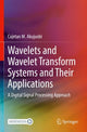Book cover of: Wavelets and Wavelet Transform Systems and Their Applications. By: Cajetan M. Akujuobi