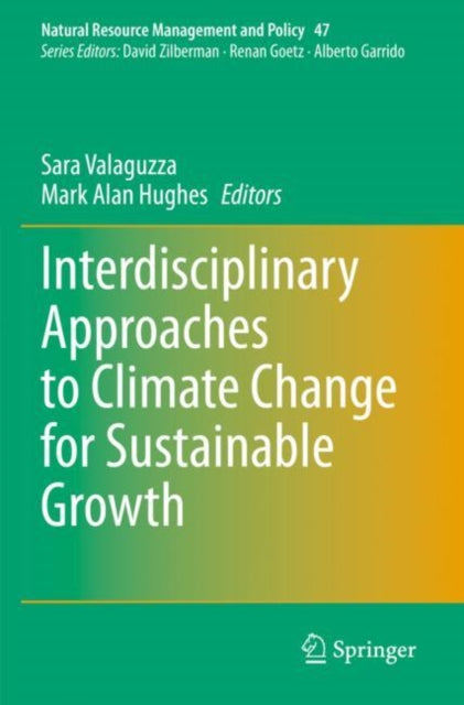 Book cover of: Interdisciplinary Approaches to Climate Change for Sustainable Growth