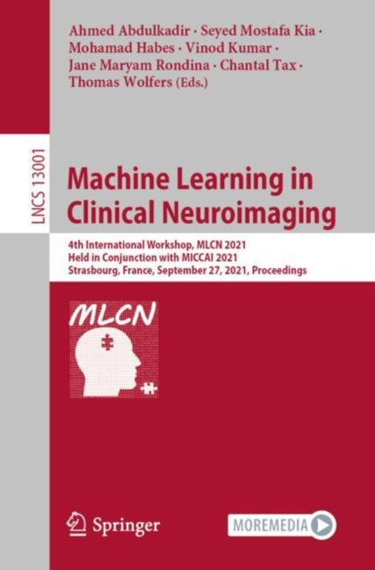Book cover of: Machine Learning in Clinical Neuroimaging. By: Ahmed Abdulkadir
