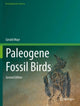 Book cover of: Paleogene Fossil Birds. By: Gerald Mayr