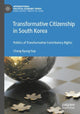 Book cover of: Transformative Citizenship in South Korea. By: Chang Kyung-Sup