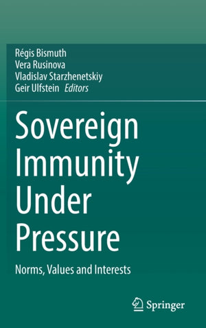 Sovereign Immunity Under Pressure