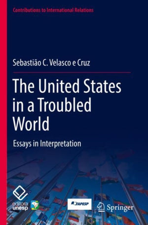 The United States in a Troubled World