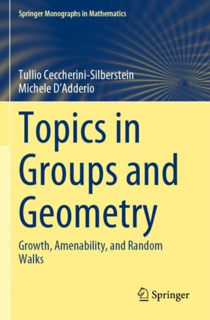 Book cover of: Topics in Groups and Geometry. By: Tullio Ceccherini-Silberstein