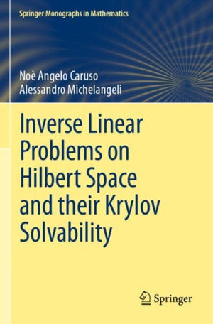 Inverse Linear Problems on Hilbert Space and their Krylov Solvability