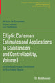 Book cover of: Elliptic Carleman Estimates and Applications to Stabilization and Controllability, Volume I. By: Jérôme Le Rousseau