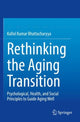 Book cover of: Rethinking the Aging Transition. By: Kallol Kumar Bhattacharyya
