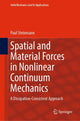 Book cover of: Spatial and Material Forces in Nonlinear Continuum Mechanics. By: Paul Steinmann