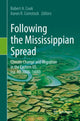 Book cover of: Following the Mississippian Spread. By: Robert A. Cook