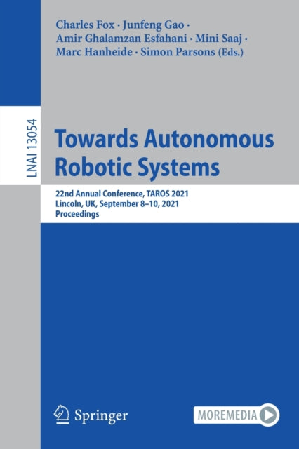 Towards Autonomous Robotic Systems