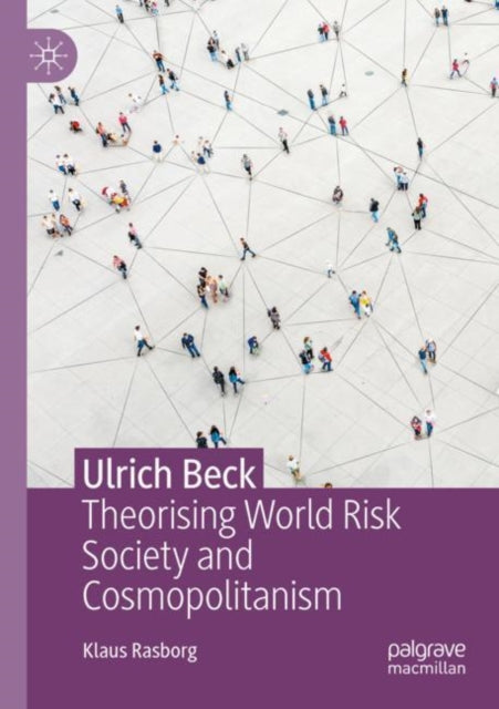 Book cover of: Ulrich Beck. By: Klaus Rasborg