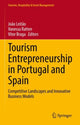 Book cover of: Tourism Entrepreneurship in Portugal and Spain. By: João Leitão