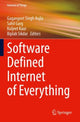 Book cover of: Software Defined Internet of Everything. By: Gagangeet Singh Aujla