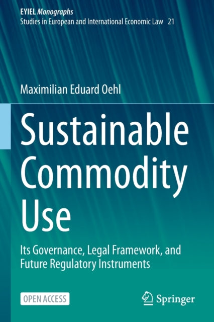 Book cover of: Sustainable Commodity Use. By: Maximilian Oehl